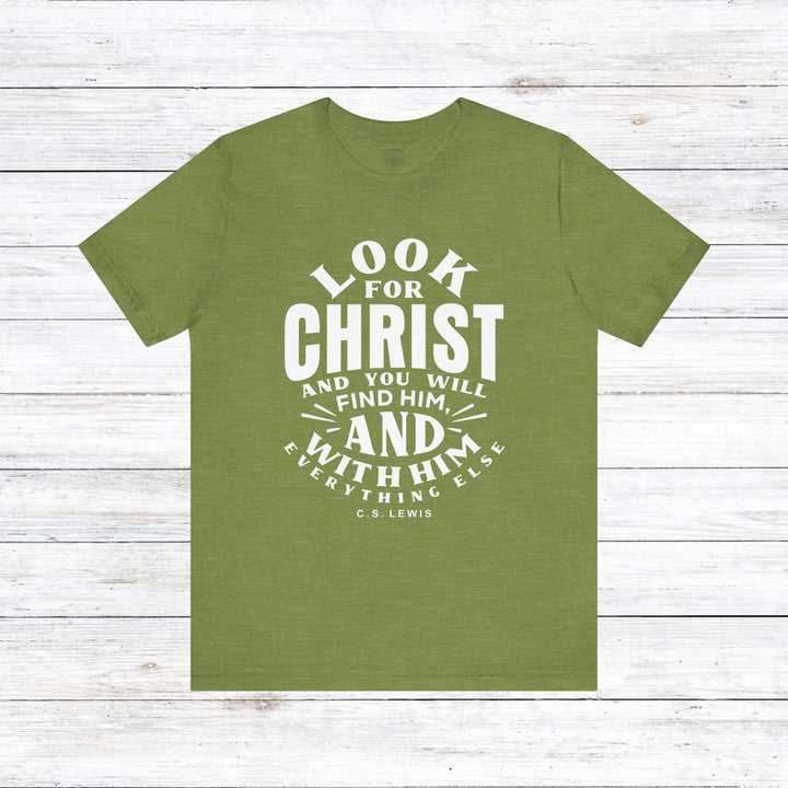 Look For Christ Unisex T-Shirt T-Shirt Heather Green S 