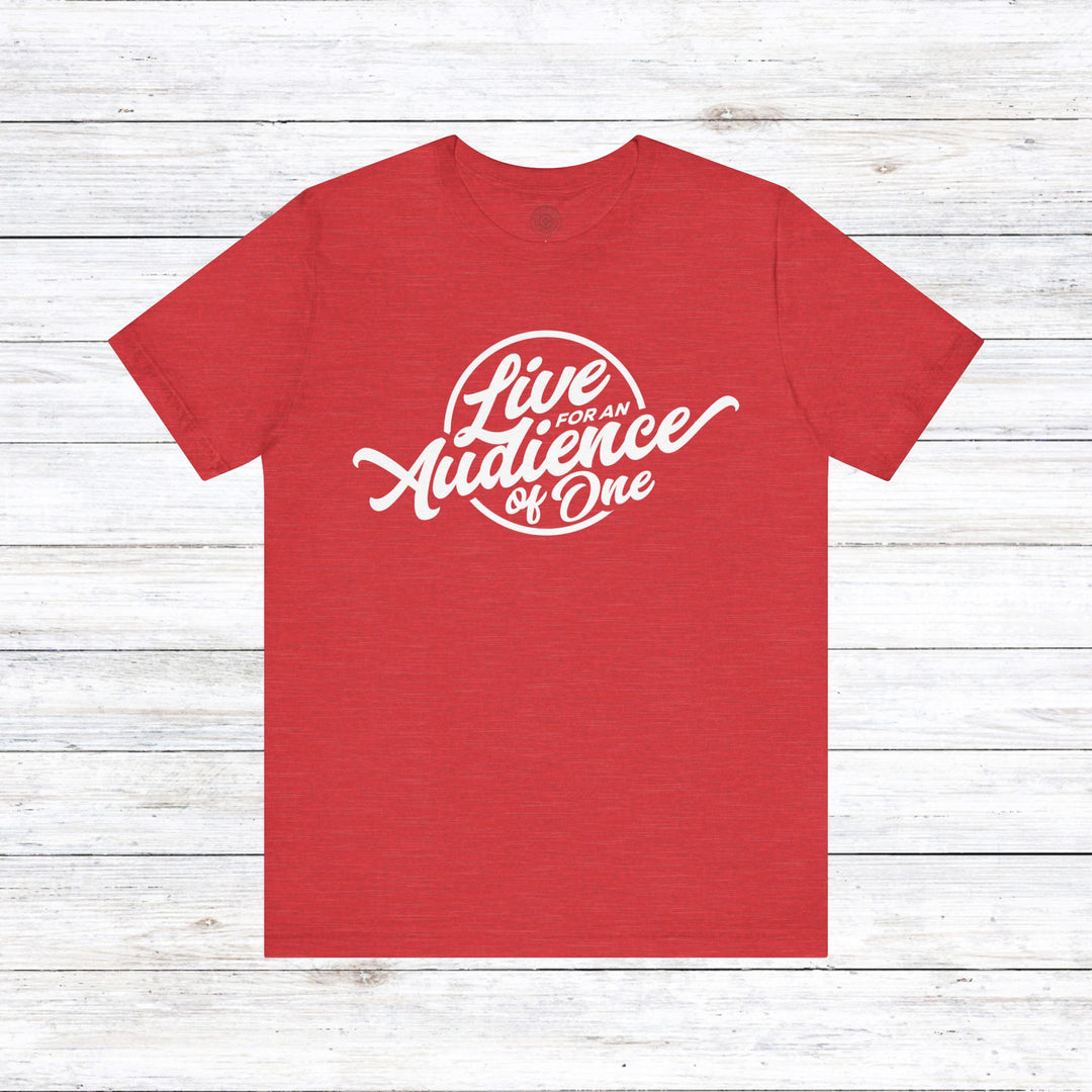 Audience of One Unisex T-Shirt T-Shirt Heather Red S 