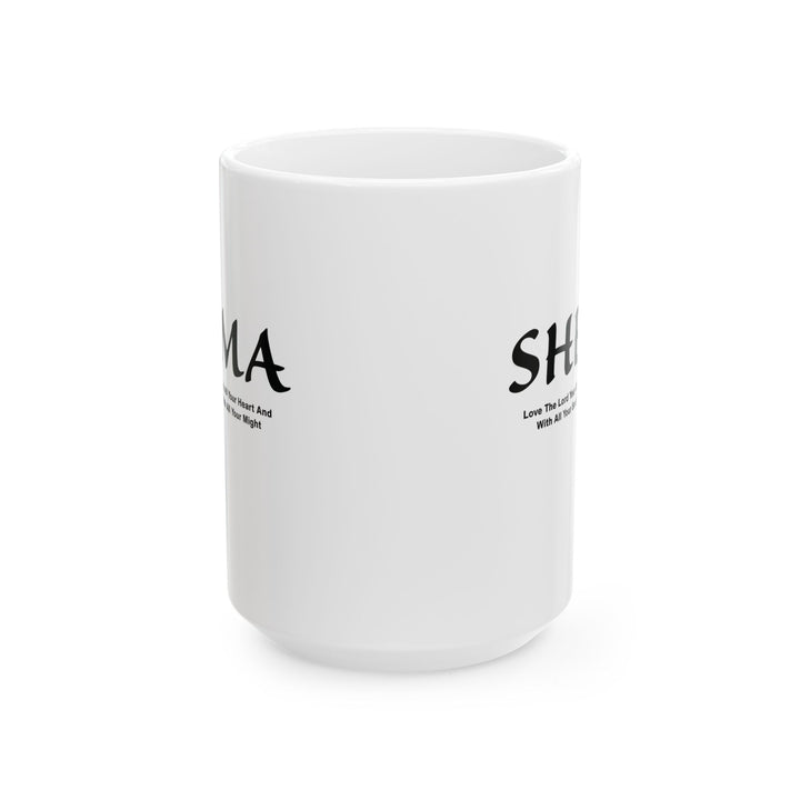 Christian Coffee Mug Shema Love The Lord Ceramic Mug   