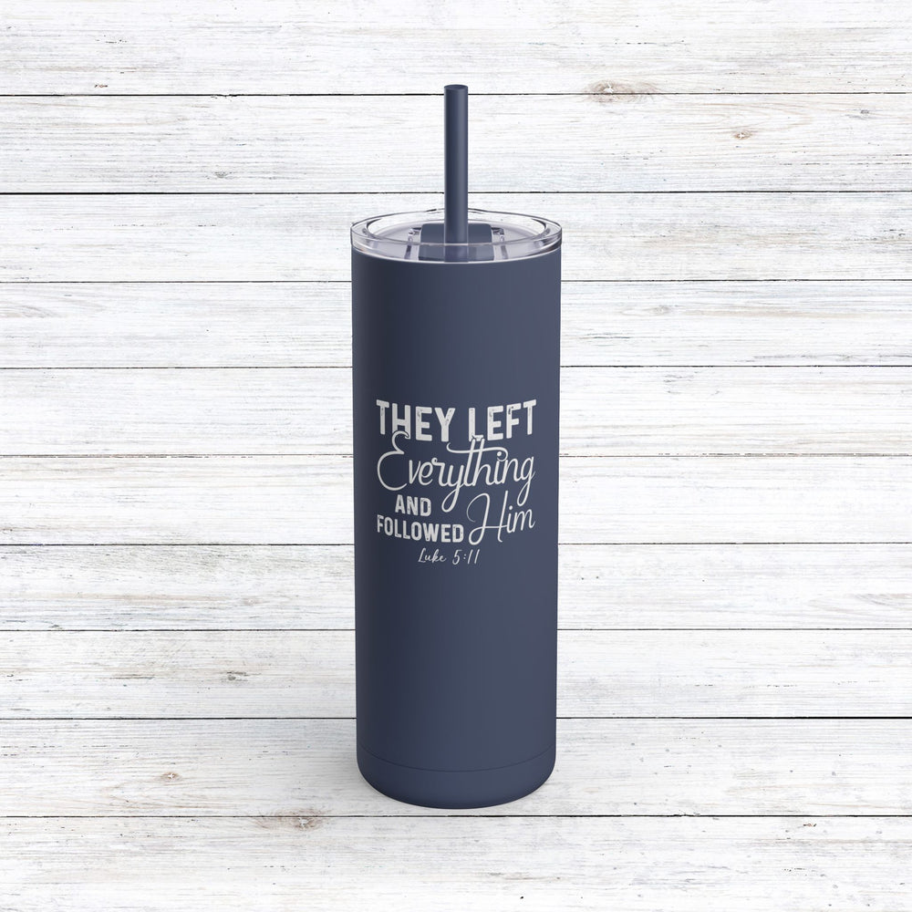 Christian Tumbler Left Everything Mug Indigo 20oz Matte