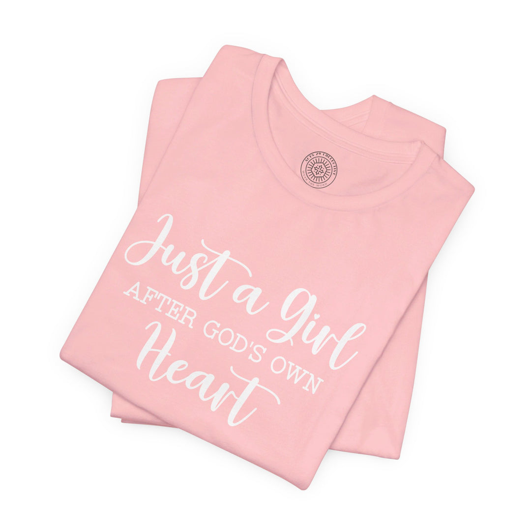 Girl After God's Own Heart Unisex T-Shirt T-Shirt   