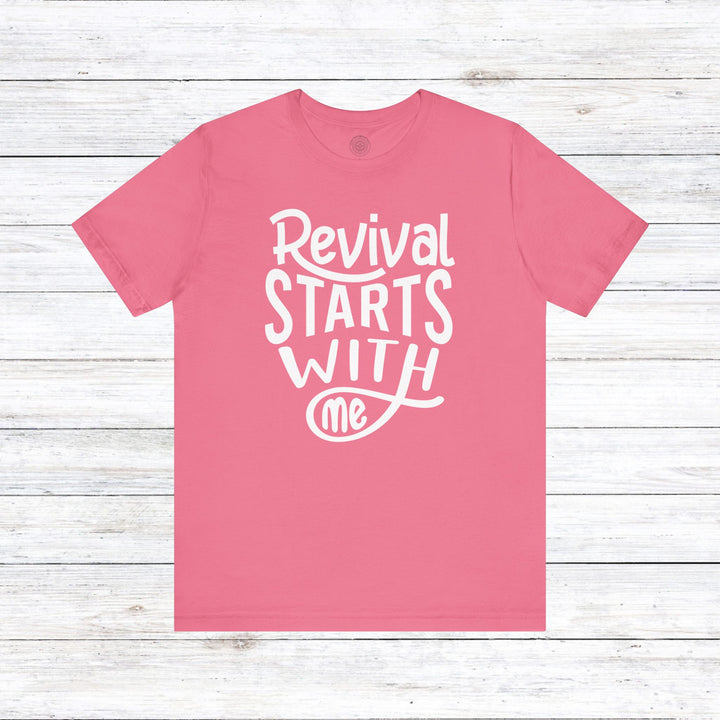 Revival Starts With Me Unisex T-Shirt T-Shirt Charity Pink S 