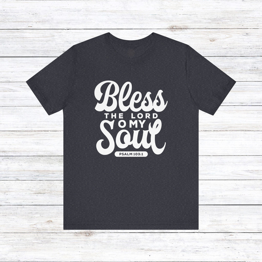 Bless The Lord Unisex T-Shirt T-Shirt Heather Navy S 