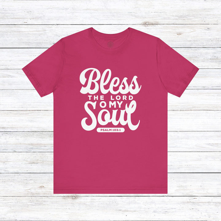 Bless The Lord Unisex T-Shirt T-Shirt Berry S 