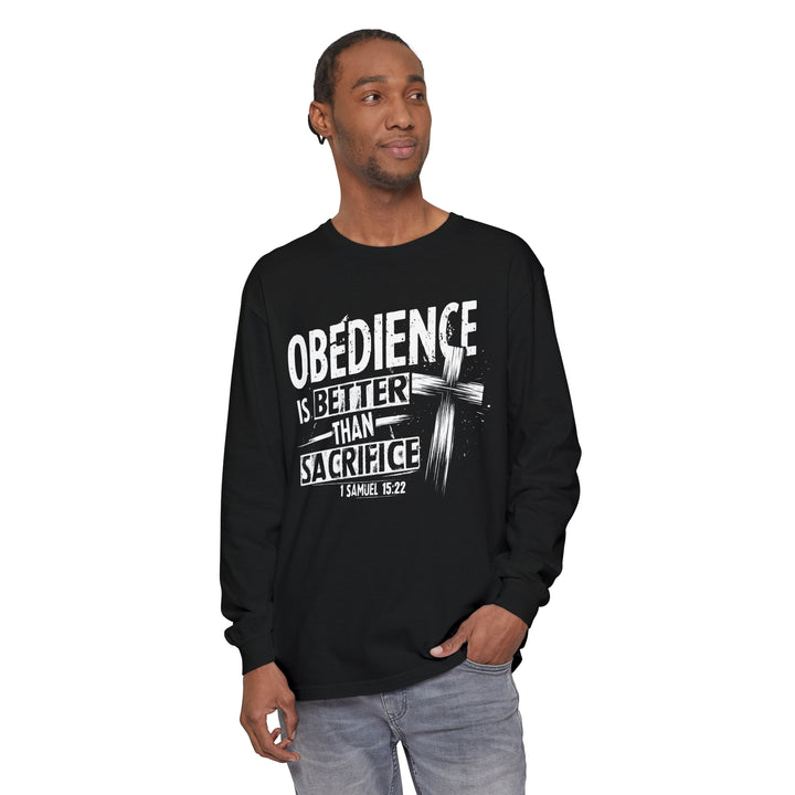 Obedience Is Better Cross Long Sleeve Shirt Long-sleeve   