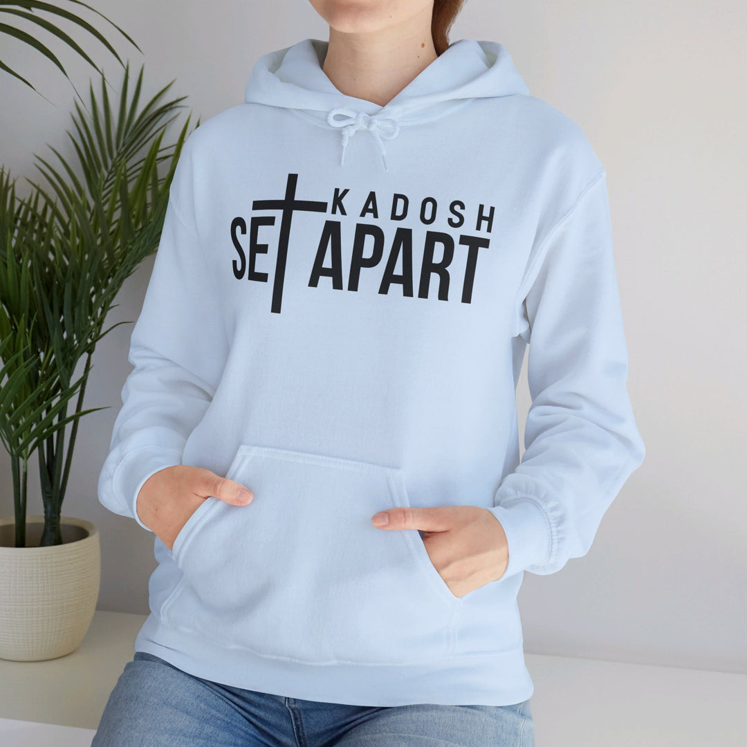 Set Apart Kadosh Hoodie Hoodie   