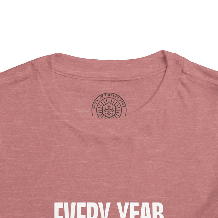 Every Year You Grow Toddler Tee Kids clothes   