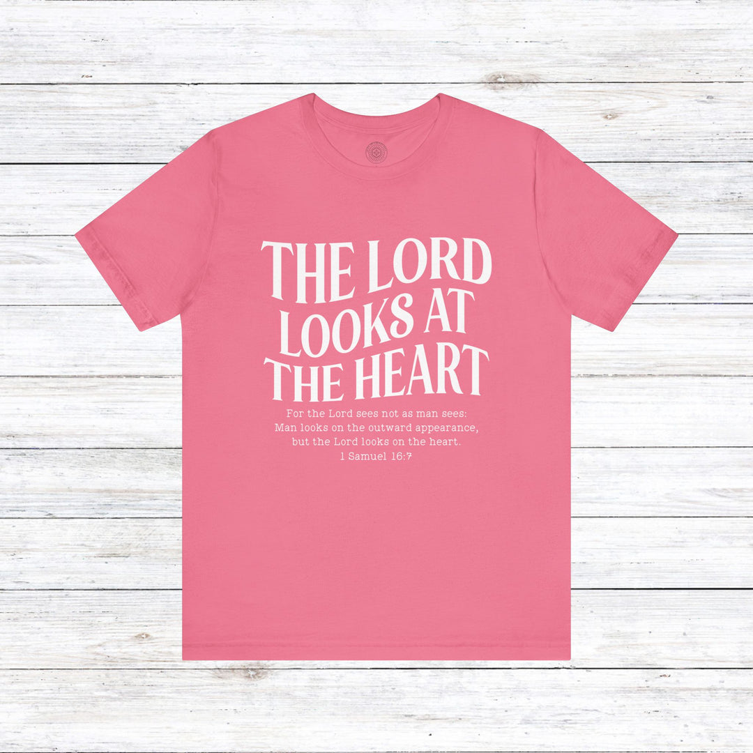 Lord Looks At The Heart Unisex T-Shirt T-Shirt Charity Pink S 