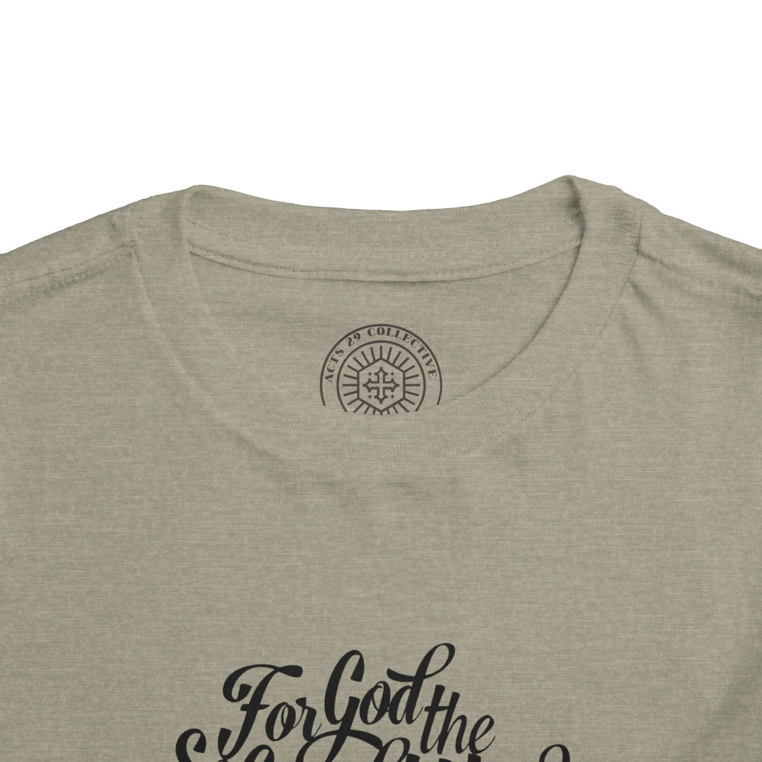 God So Loved Toddler Tee Kids clothes   