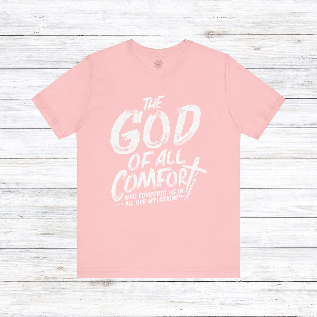 God of All Comfort Unisex T-Shirt T-Shirt Pink S 