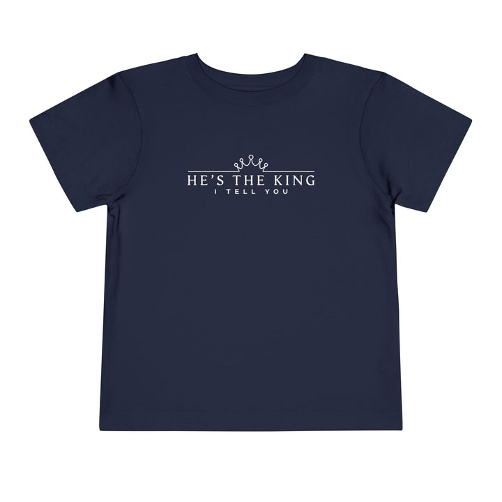 He's The King Toddler Tee Kids clothes Navy 2T 