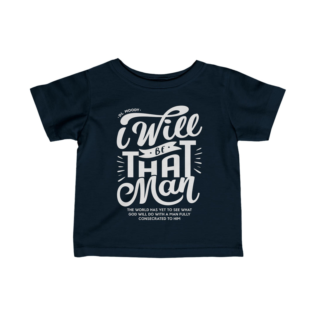 I Will Be That Man Baby Tee Kids clothes Navy 6M 