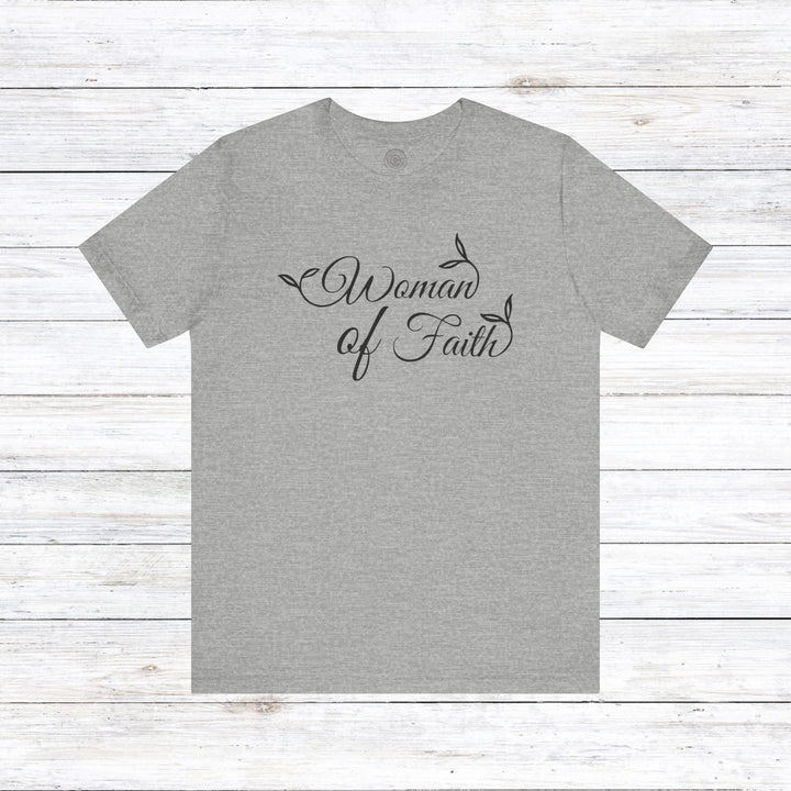 Woman of Faith Unisex T-Shirt T-Shirt Athletic Heather S 