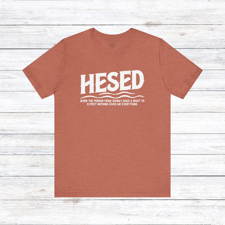 Hesed Everything Unisex T-Shirt T-Shirt Heather Clay S 