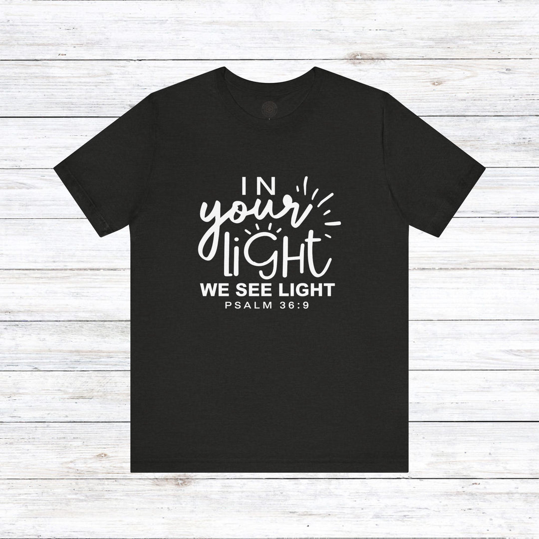 In Your Light Unisex T-Shirt T-Shirt Black Heather S 