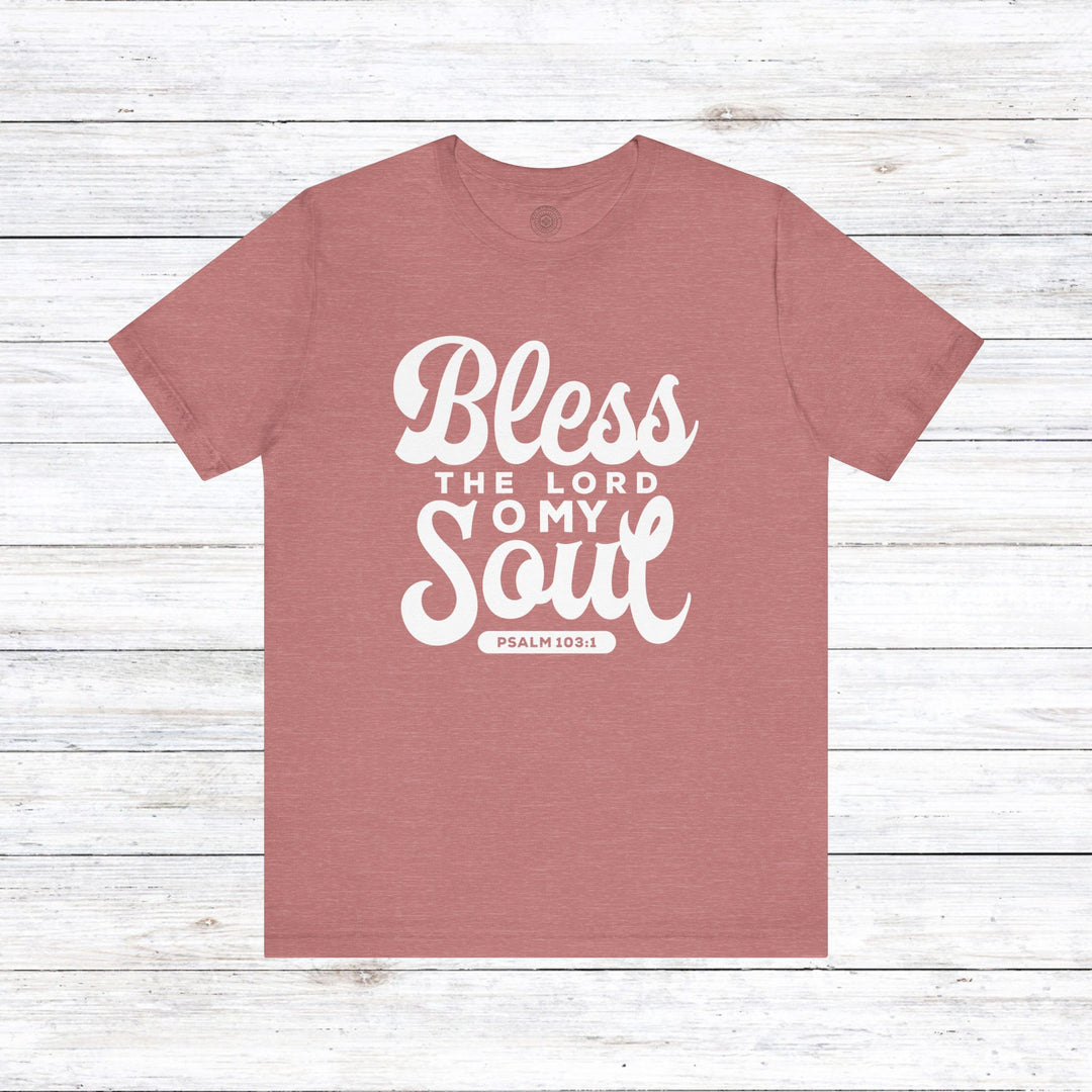 Bless The Lord Unisex T-Shirt T-Shirt Heather Mauve S 