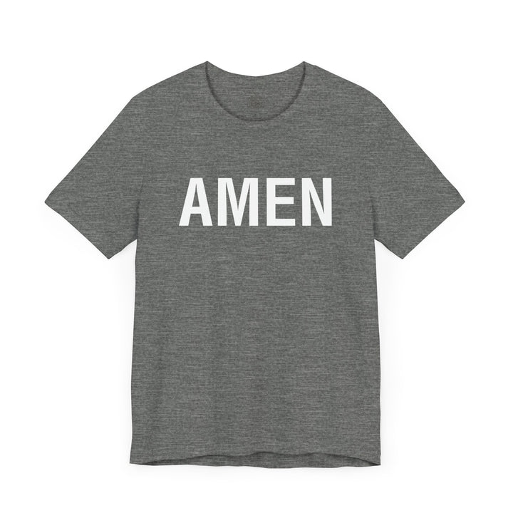 Amen Unisex T-Shirt T-Shirt   