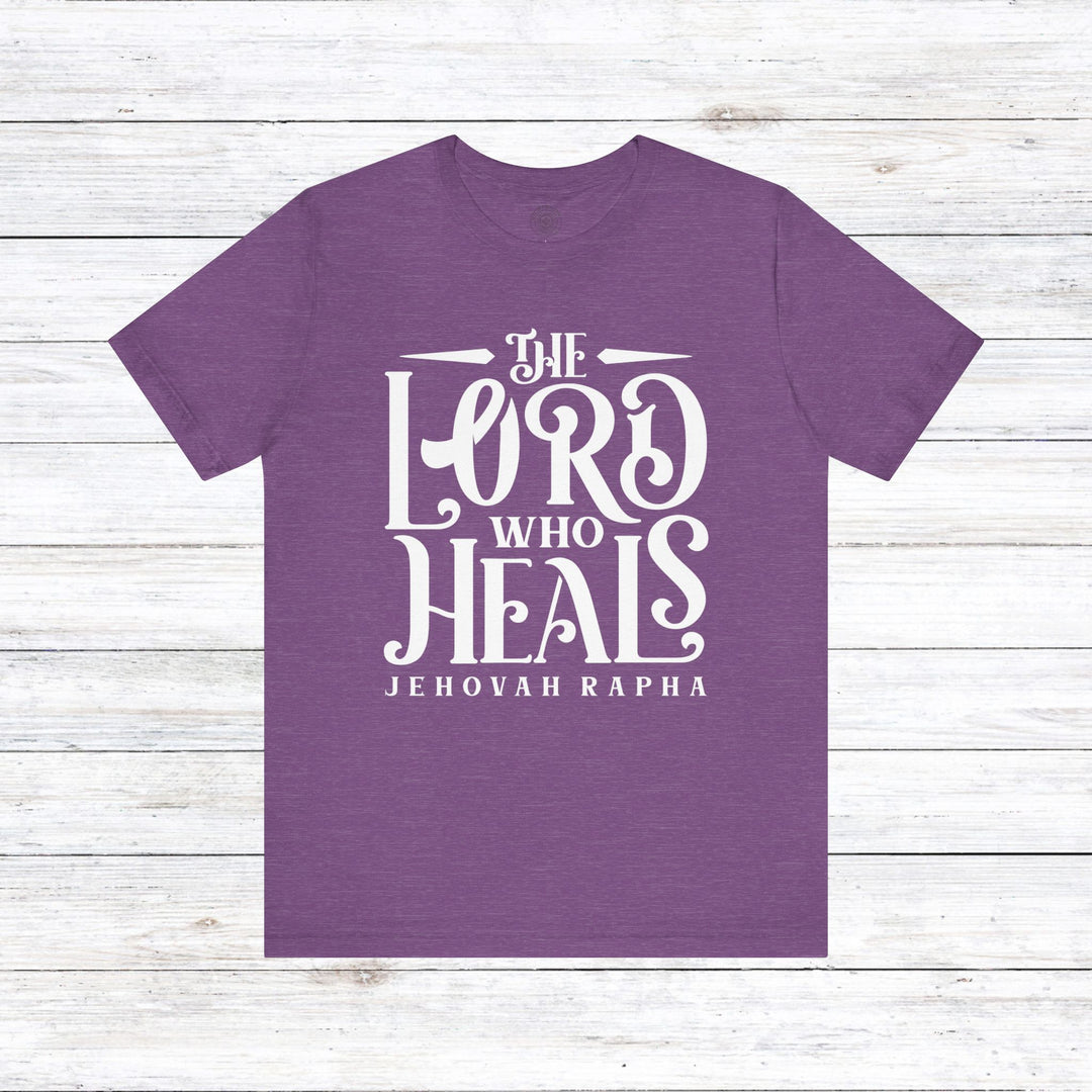 The Lord Who Heals Unisex T-Shirt T-Shirt Heather Team Purple S 