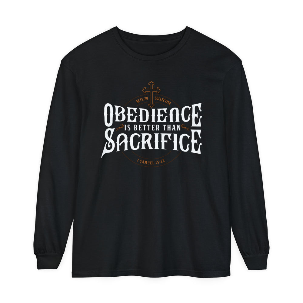 Obedience Is Better Long Sleeve Shirt Long-sleeve Black S 