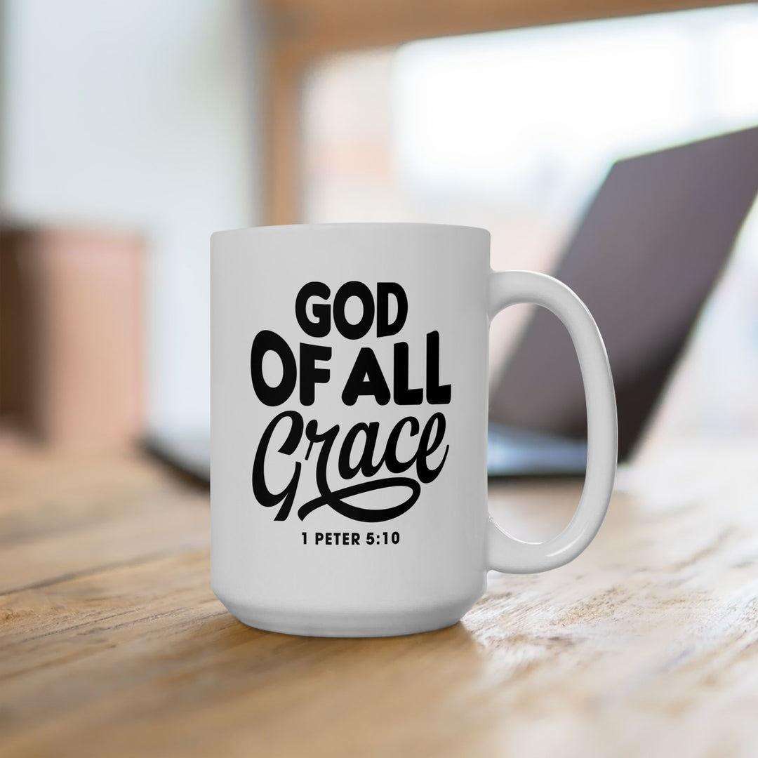 Christian Coffee Mug God of All Grace Ceramic Mug   