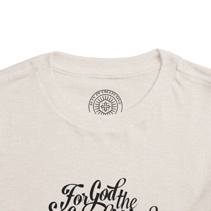 God So Loved Toddler Tee Kids clothes   