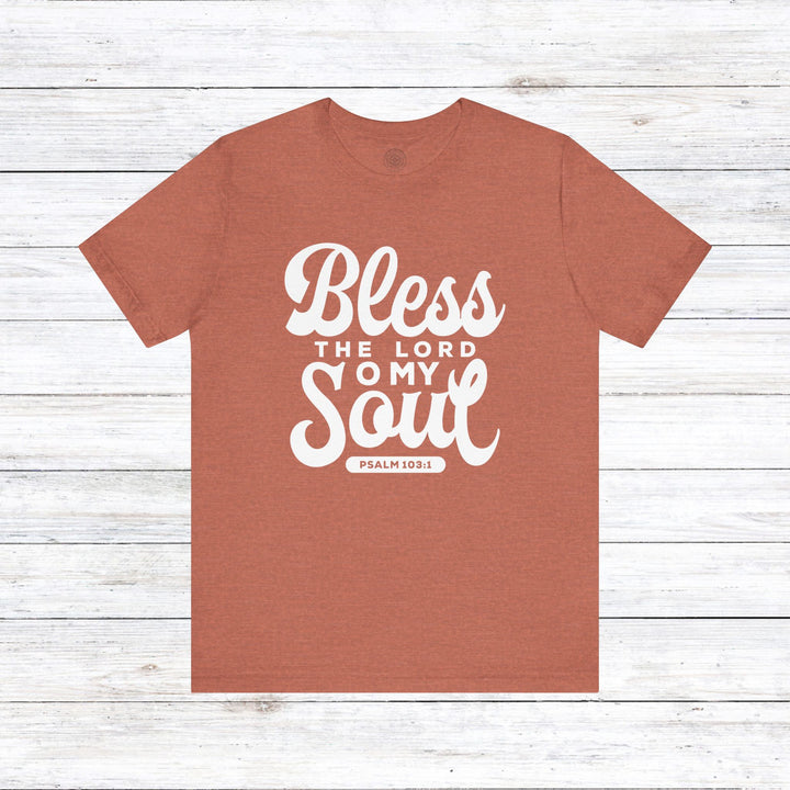 Bless The Lord Unisex T-Shirt T-Shirt Heather Clay S 