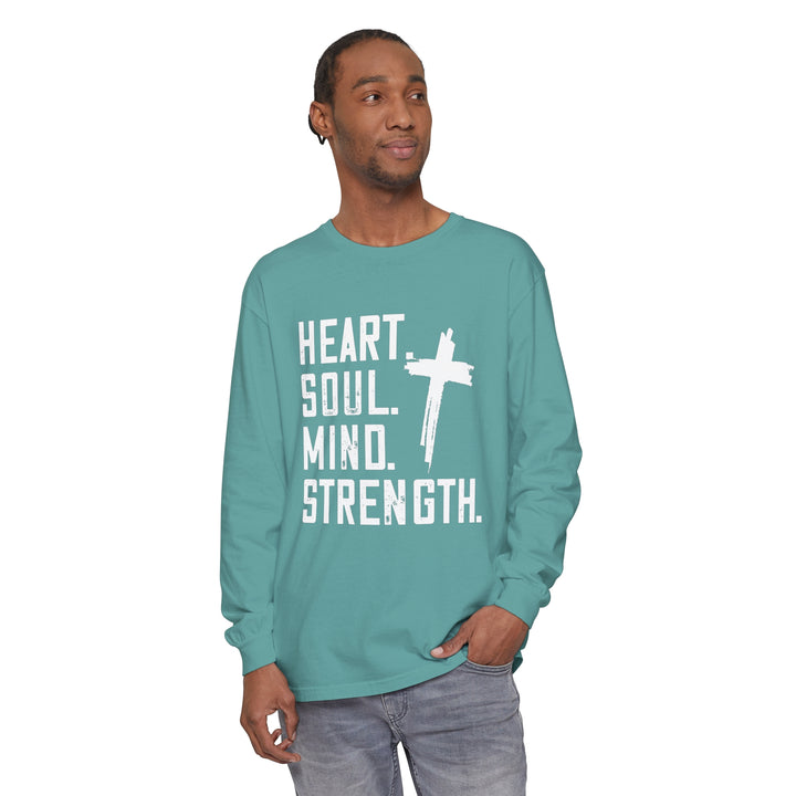 Heart Soul Mind Strength Long Sleeve Shirt Long-sleeve   