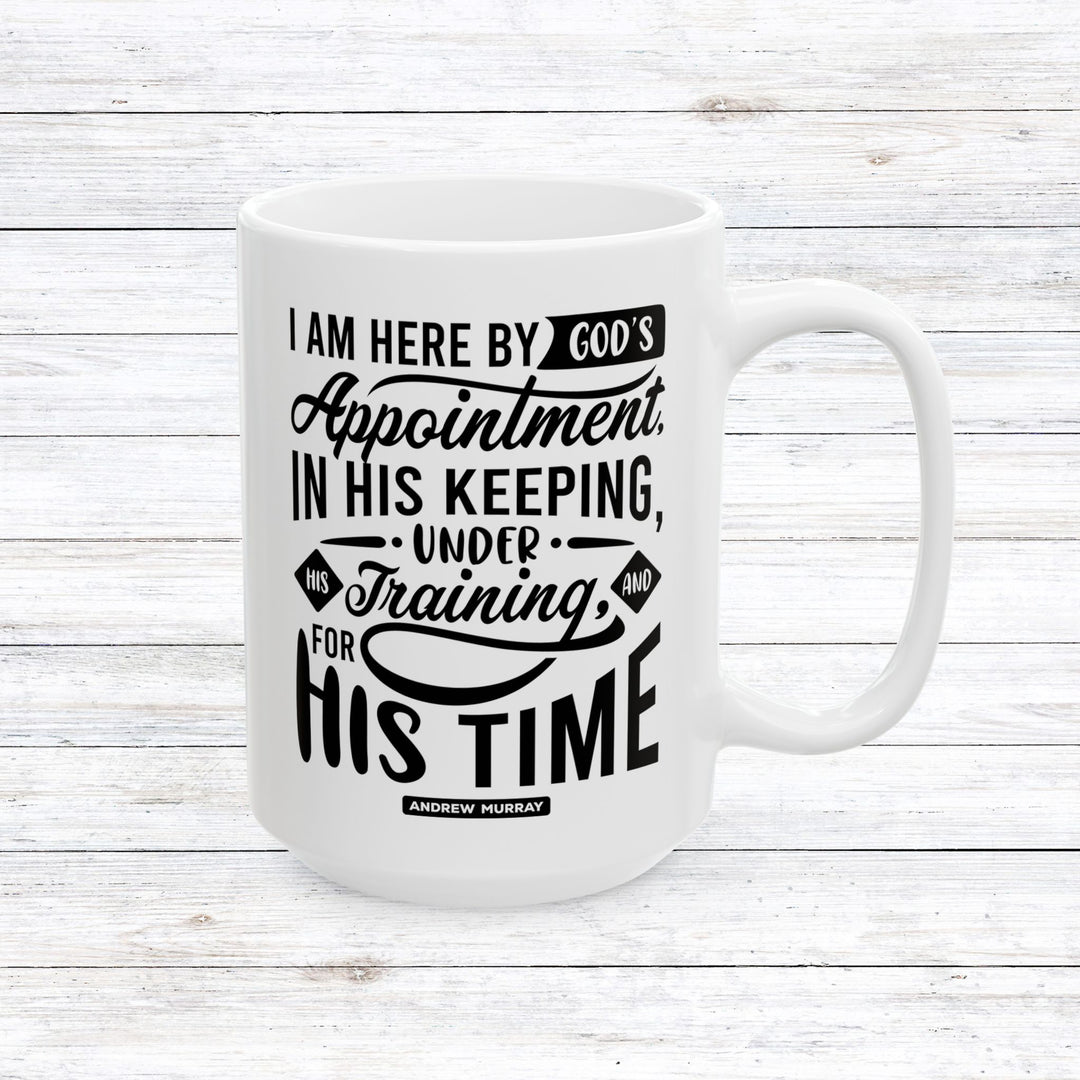 Christian Coffee Mug His Time Ceramic Mug 15oz  