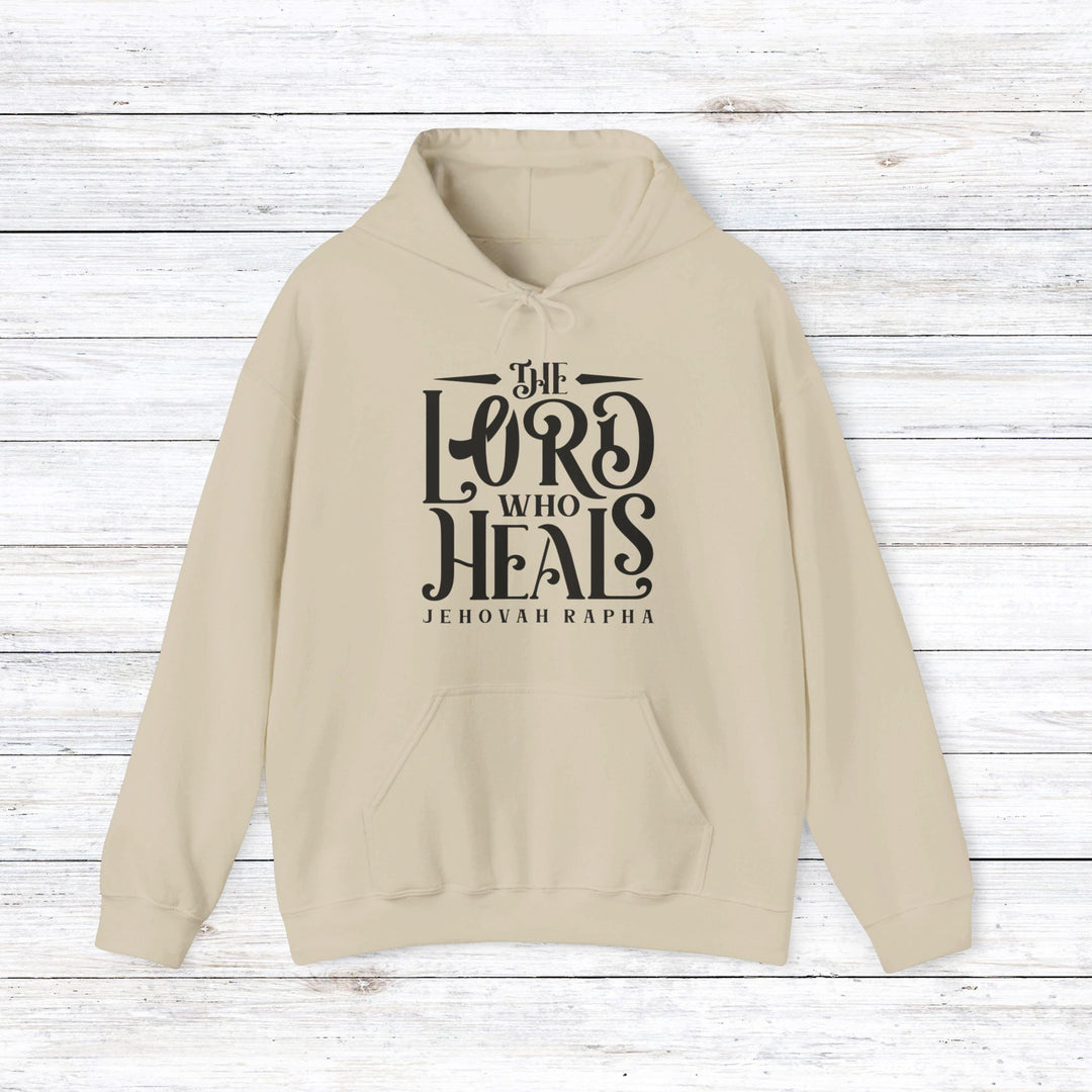 The Lord Who Heals Hoodie Hoodie Sand S 