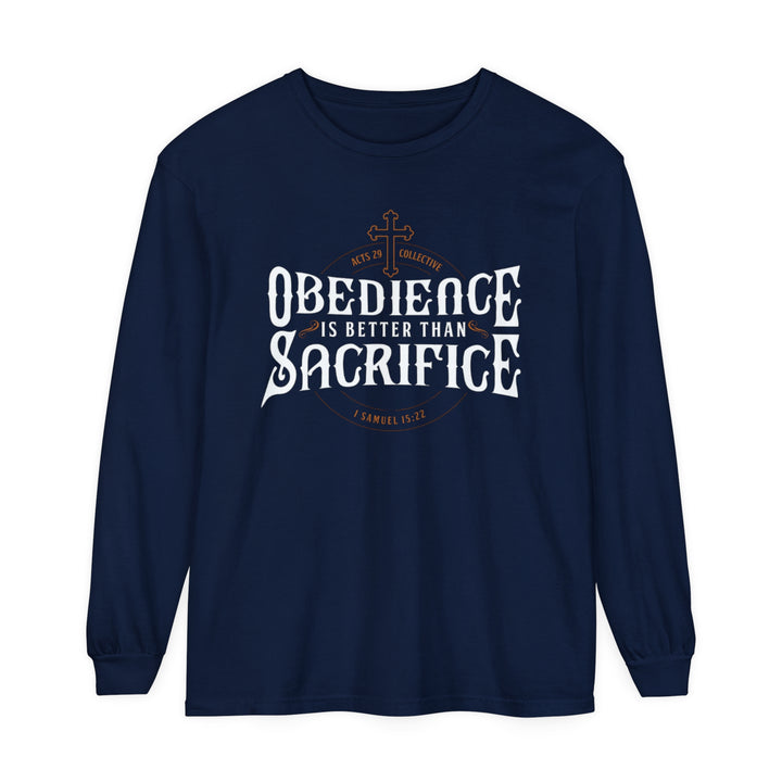 Obedience Is Better Long Sleeve Shirt Long-sleeve True Navy S 