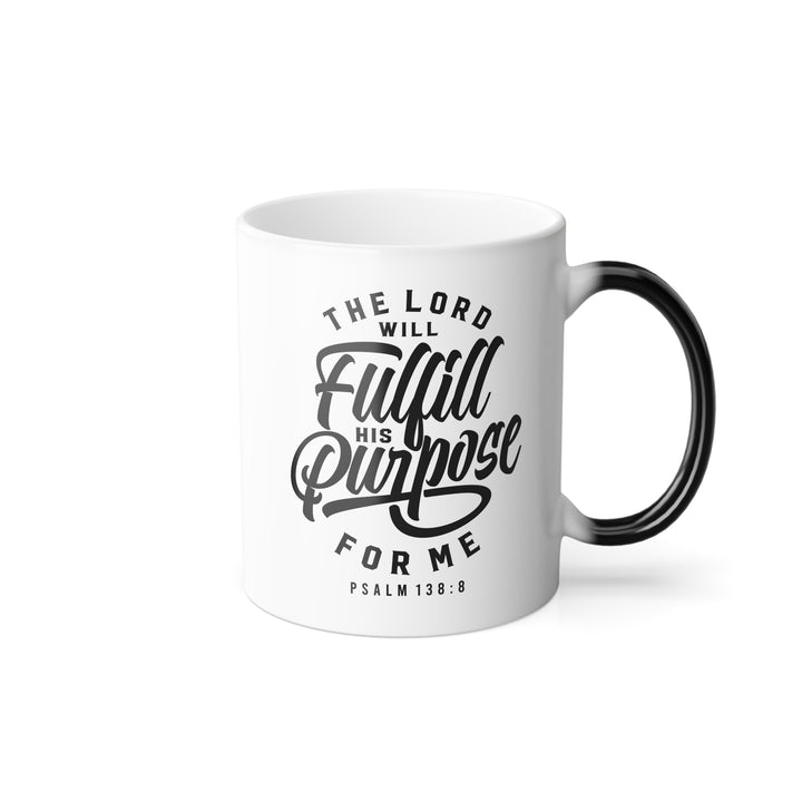 Christian Coffee Mug His Purpose Color Morphing Mug   