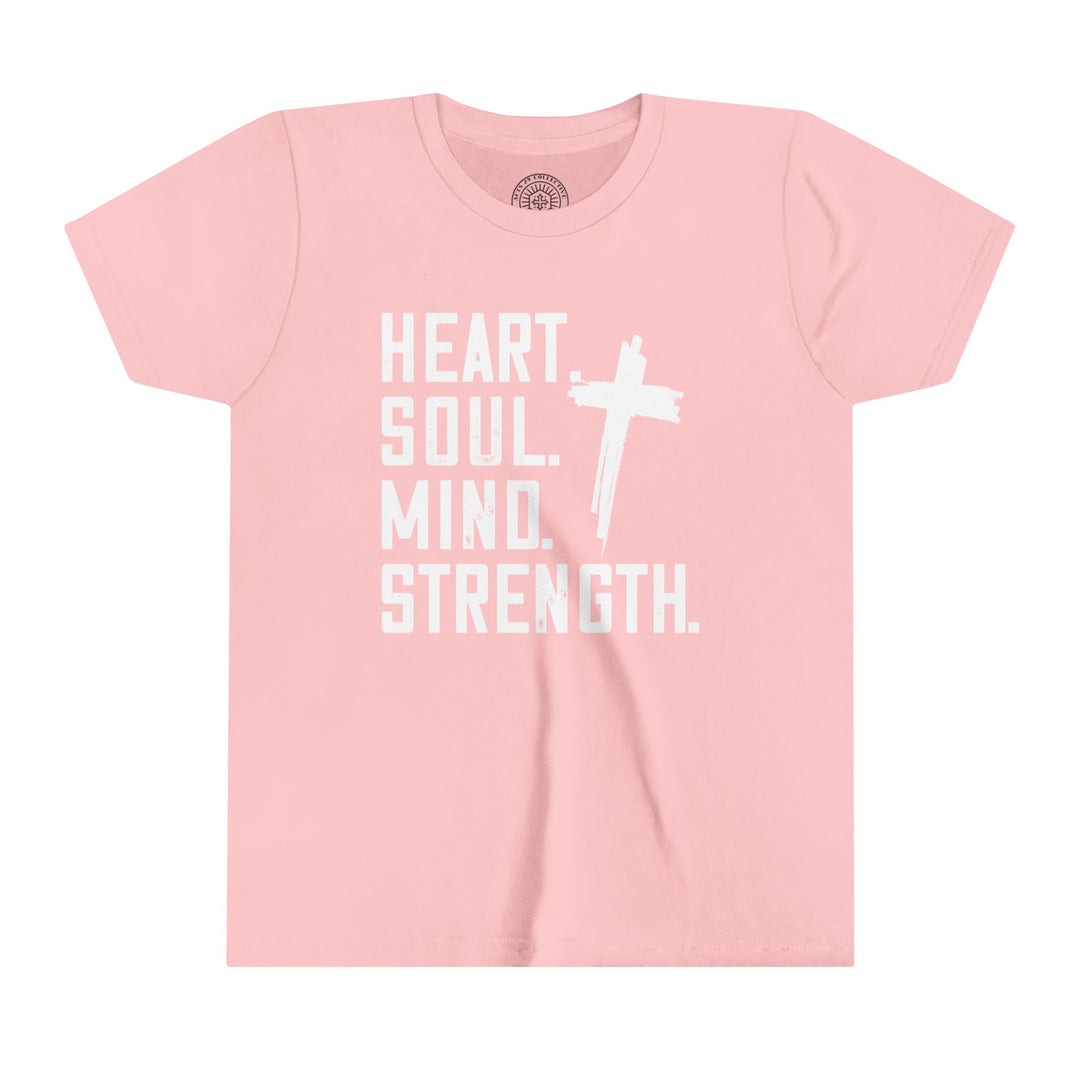 Heart Soul Mind Strength Youth T-shirt Kids clothes Pink S 