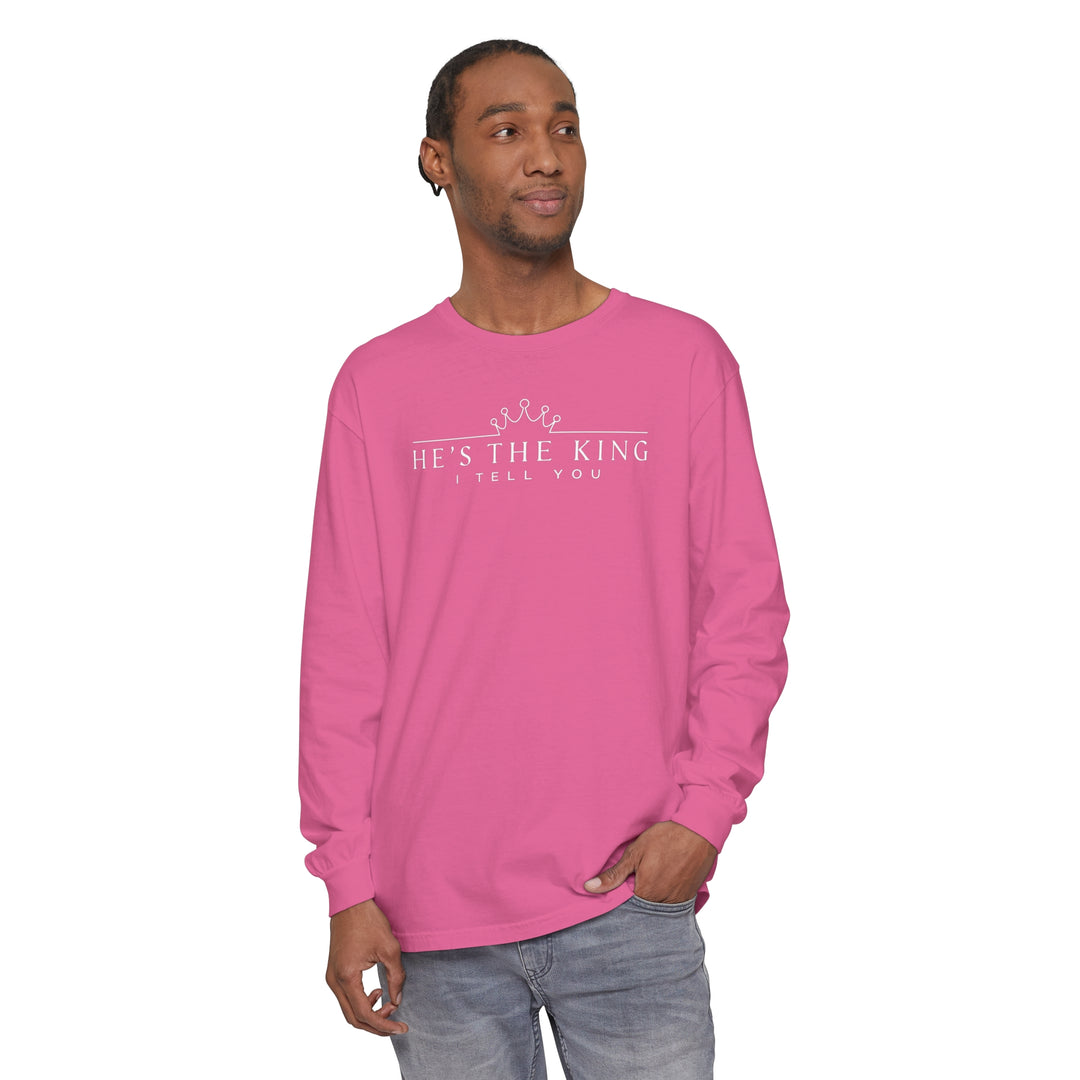 He's The King Long Sleeve Shirt Long-sleeve   