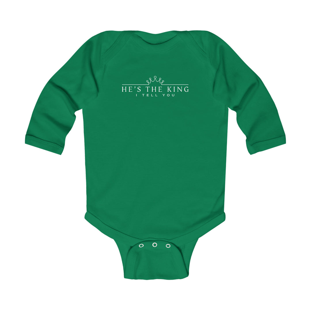 He's The King Infant Long Sleeve Bodysuit Kids clothes Kelly NB (0-3M) 