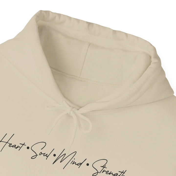 Heart Soul Mind Strength Script Hoodie Hoodie   