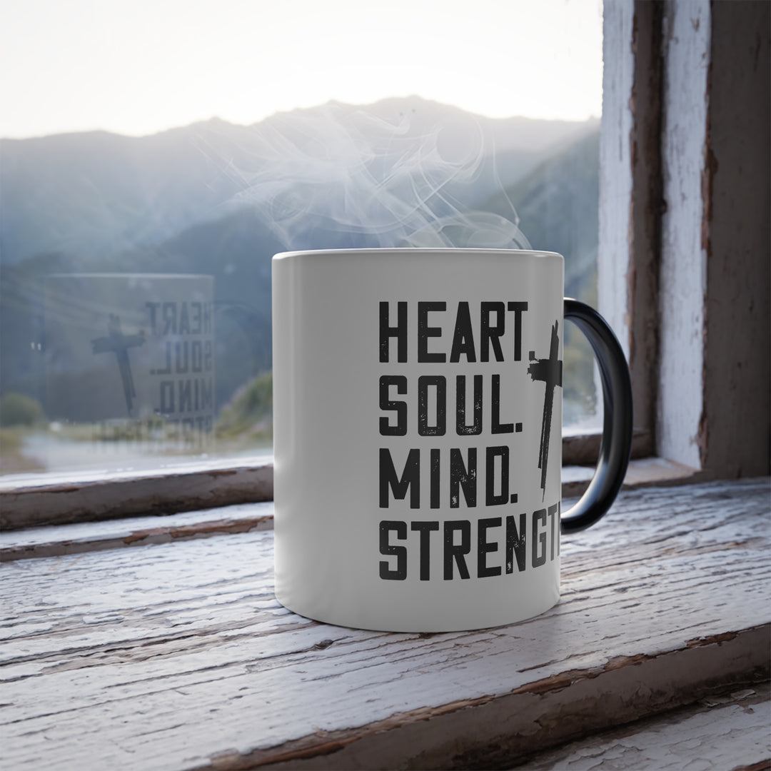 Christian Coffee Mug Heart Soul Mind Strength Color Morphing Mug   