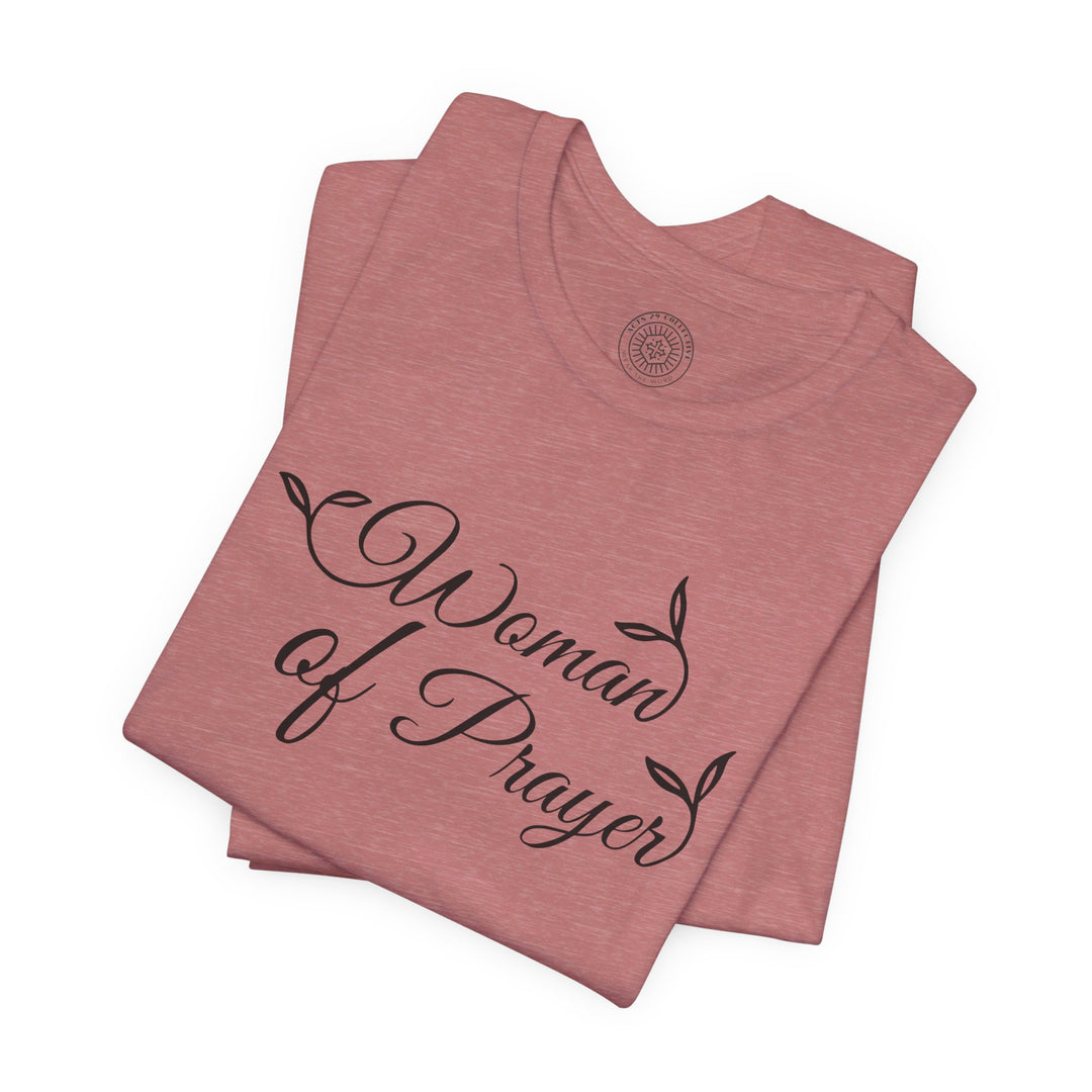 Woman of Prayer Unisex T-Shirt T-Shirt   