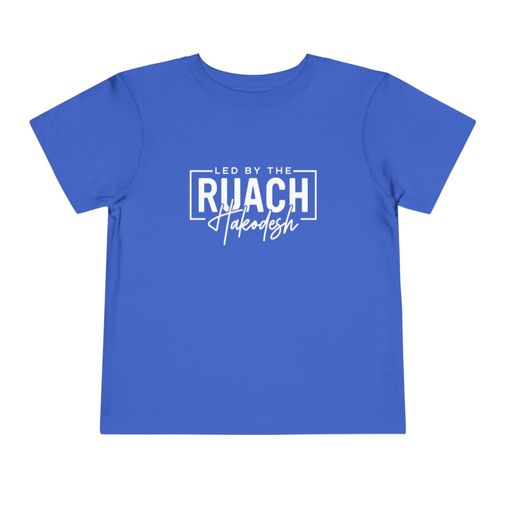 Led By Ruach Hakodesh Toddler Tee Kids clothes True Royal 2T 