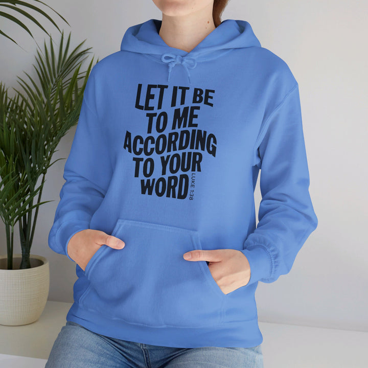 According To Your Word Hoodie Hoodie   