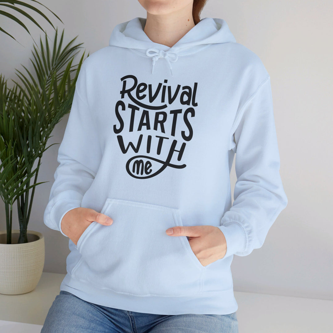 Revival Starts With Me Hoodie Hoodie   