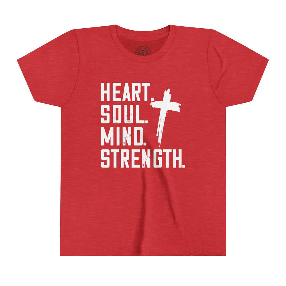 Heart Soul Mind Strength Youth T-shirt Kids clothes Heather Red S 