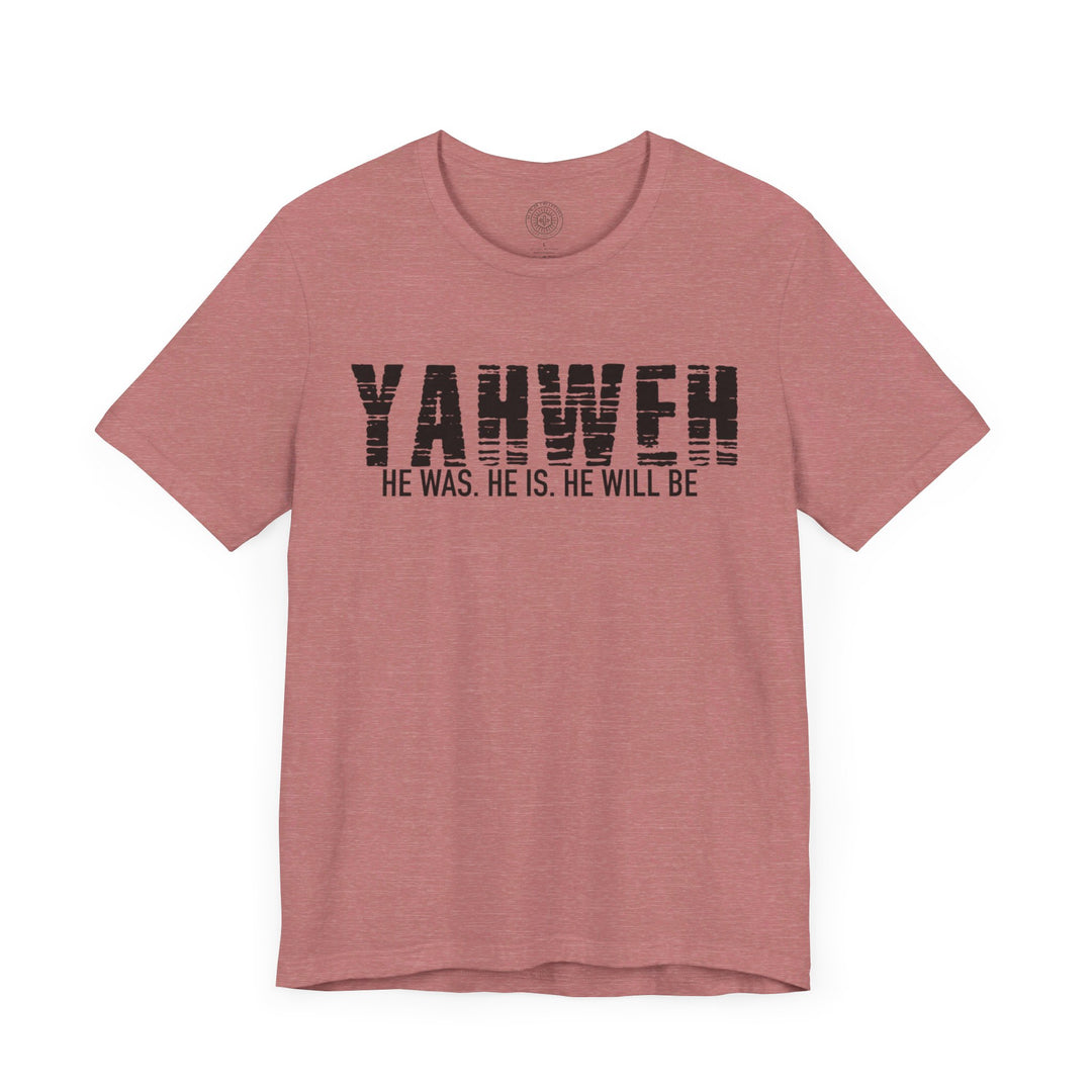 Yahweh Unisex T-Shirt T-Shirt   