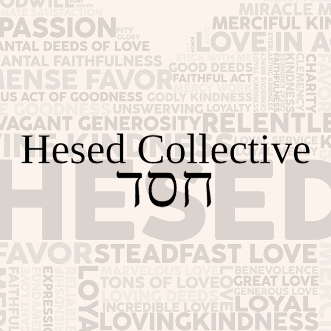 Hesed Collective
