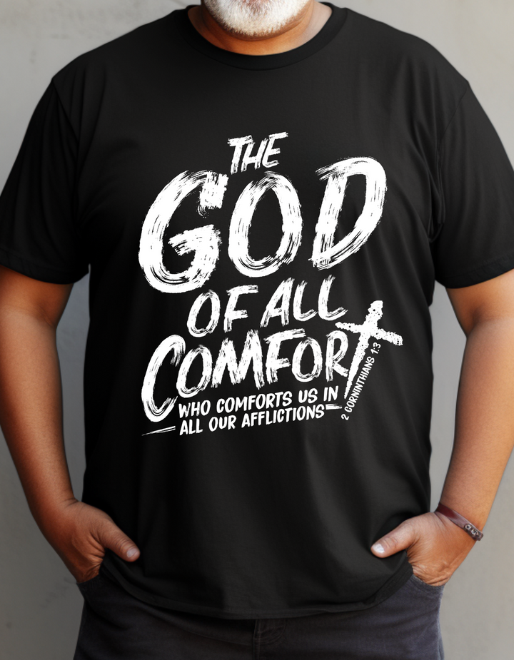 God of All Comfort Unisex T-Shirt T-Shirt   