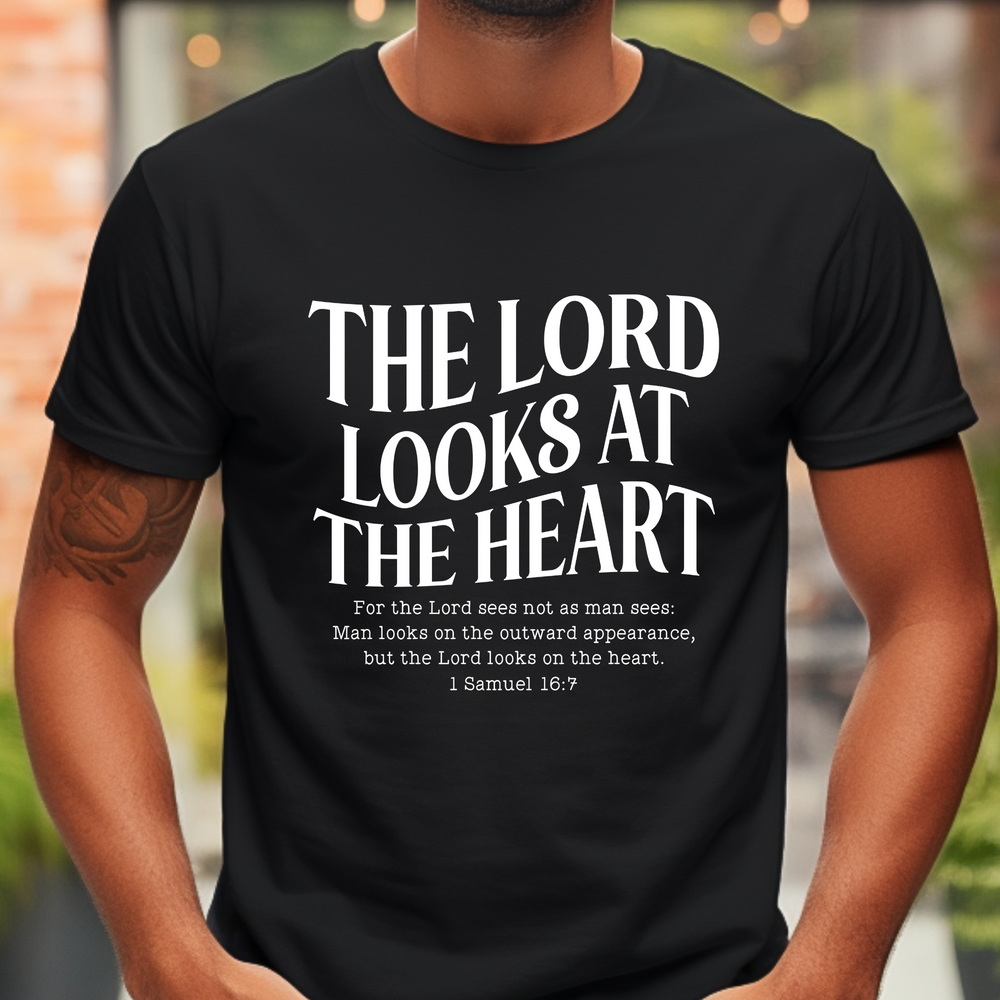 Lord Looks At The Heart Unisex T-Shirt T-Shirt   