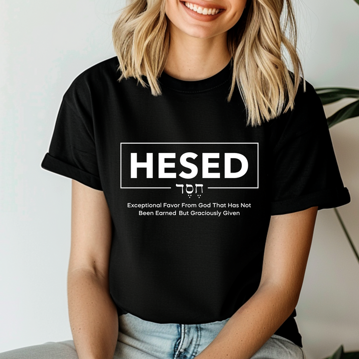 Hesed Exceptional Favor Unisex T-Shirt T-Shirt   