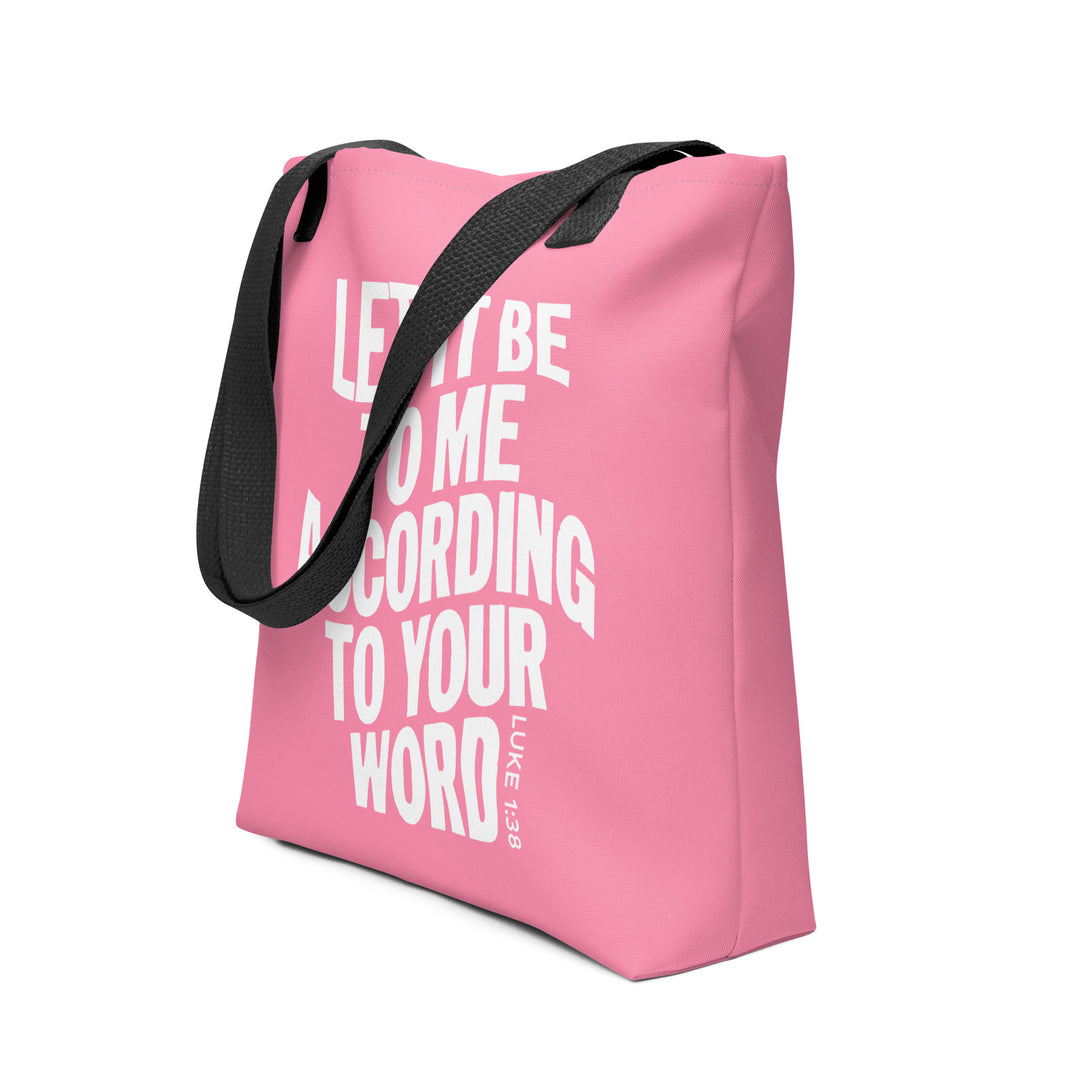 Christian Tote Bag According To Your Word Pink Tote Bags   