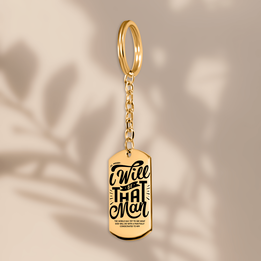 Christian Keychain I Will Be That Man Tag Tag Keychains