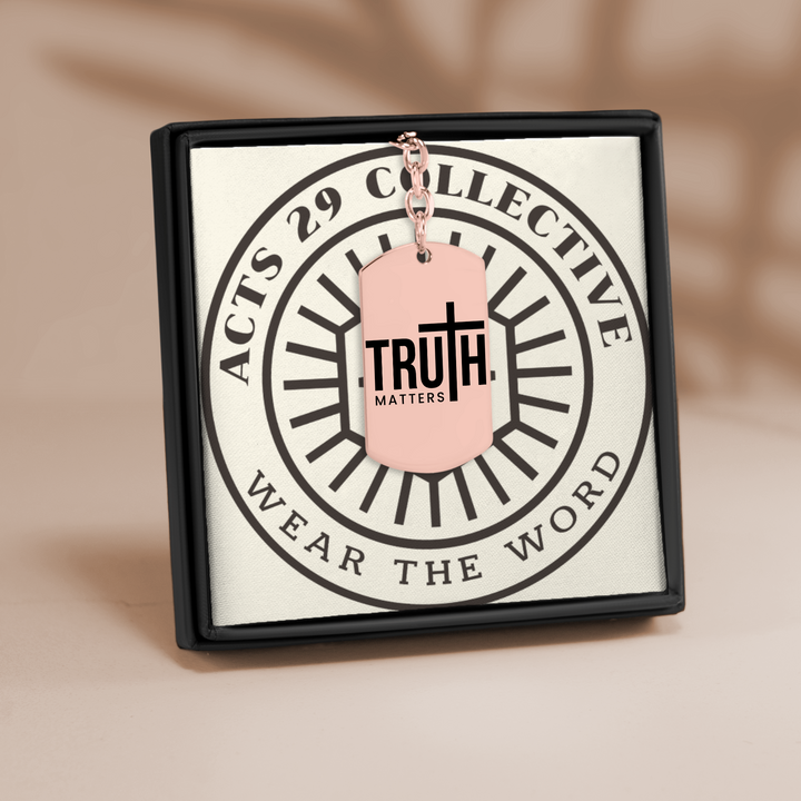 Christian Keychain Truth Matters Tag Tag Keychains