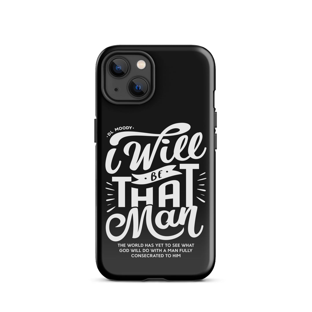 Christian Phone Case I Will Be That Man Black for iPhone® iPhone® Phone Cases Glossy iPhone 13 